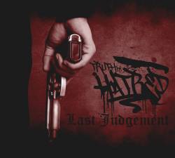 Truth By Hatred : Last Judgement